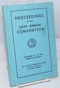 image of Proceedings of the Sixth Annual Convention. September 23-29, 1946. Toronto, Onatario