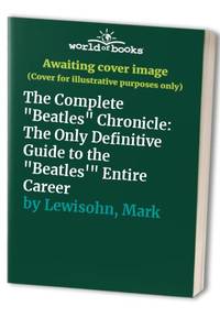 The Complete Beatles Chronicle