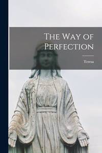 The Way of Perfection