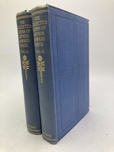 The Collected Poems of Arthur Edward Waite in two…