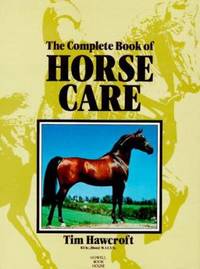 The Complete Book of Horse Care