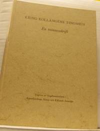 Kring Kollängens tingshus. En minnesskrift.