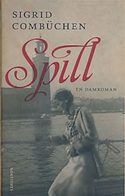 Spill. En damroman.