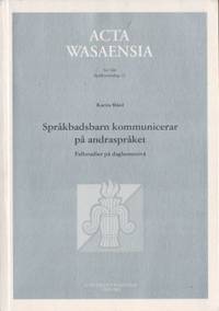 Språkbadsbarn kommunicerar på andraspråket.…