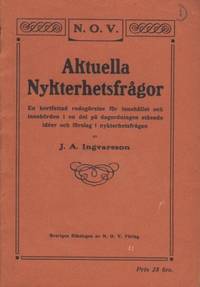 Aktuella nykterhetsfrågor. En kortfattad…