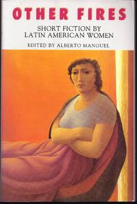 Other Fires: Short Fiction by Latin American Women