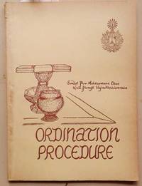 Ordination Procedure and the Preliminary Duties of a New Bhikkhu by Vajirananavarorasa - Paperback - 1973 - from SEATE SERVICES (SKU: E20347)