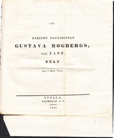 Vid enkefru doctorinnan Gustava Rogbergs, född…