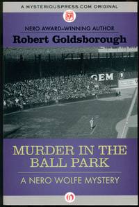 Murder in the Ball Park (The Nero Wolfe Mysteries)