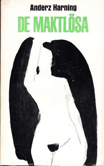 De maktlösa. [Utg. av] Gebers.
