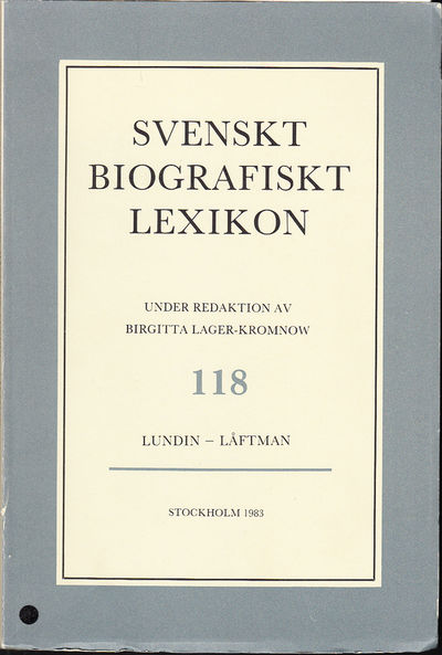Svenskt Biografiskt Lexikon. Häfte 118 [=Band 24]…