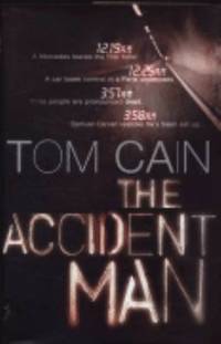 The Accident Man 1st UK Edition/1st Impression
