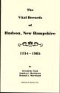 Vital Records of Hudson, New Hampshire, 1734-1985