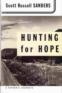 image of Hunting for Hope: a Father's Journeys