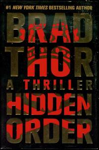 Hidden Order by Brad Thor - 2013