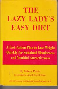 image of The Lazy Lady's Easy Diet A Fast-Action Plan to Lose Weight Quickly for Sustained Slenderness and Youthful Attractiveness,