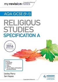 My Revision Notes AQA GCSE (9-1) Religious Studies Specification A