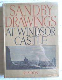 cover of The Drawings of Paul and Thomas Sandby In the Collection of His Majesty the King at Windsor Castle