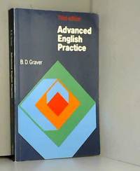 Advanced English Practice by B.D. Graver - 1986