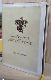 image of The Master of Mary of Burgundy: A Book of Hours for Engelbert of Nassau
