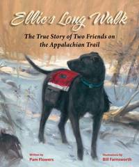 Ellie's Long Walk : The True Story of Two Friends on the Appalachian Trail