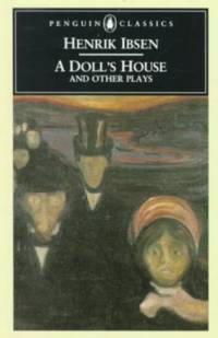 A doll's house and other plays