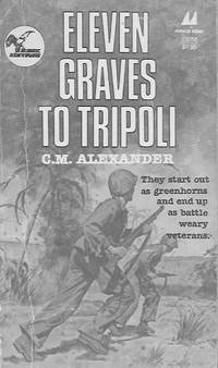 Eleven Graves to Tripoli