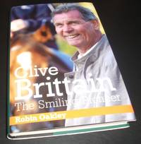 Clive Brittain: The Smiling Pioneer