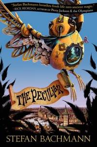 The Peculiar by Stefan Bachmann - 2012