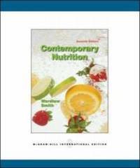 Contemporary Nutrition by Gordon M. Wardlaw - 2008-02-01