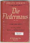 Die Fledermaus (The Bat) English version by Ruth and Thomas Martin. [Piano-vocal score]
