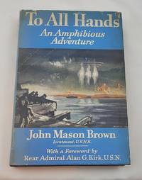 TO ALL HANDS: An Amphibious Adventure