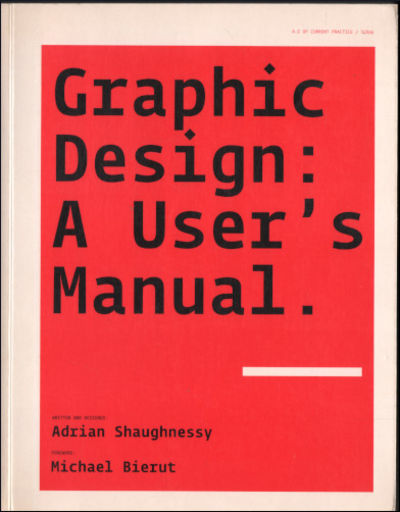 GRAPHIC DESIGN: A USER´S MANUAL.