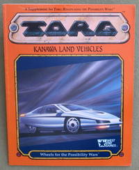 Kanawa Land Vehicles: Wheels for the Possibility Wars (TORG Roleplaying Game Supplement)