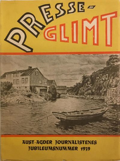 Jubileumsskrift 1939. Redaktør: Leif Gjertsen