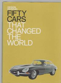 Fifty Cars That Changed The World. by NAHUM, ANDREW