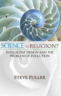 image of Science v. Religion? Intelligent Design and the Problem of Evolution