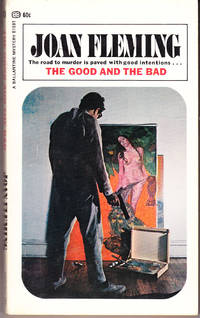 The Good and the Bad by Fleming, Joan - 1969