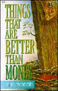 Things That Are Better Than Money