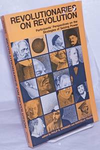 Revolutionaries on Revolution: Participants&#039; Perspectives by Springer, Philip B., Marcello Truzzi - 1973