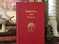 Pathfinders and Patriots Prehistory to 1832