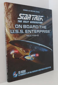 Star Trek: The Next Generation: on Board the U.S.S. Enterprise (with CD)