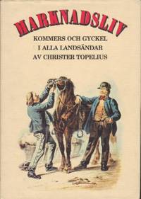 Marknadsliv. Kommers och gyckel i alla…