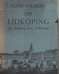 Om Lidköping. En stad i Västergötland. Akademisk…