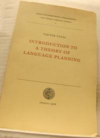 Introduction to a Theory of Language Planning.