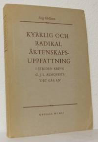 Kyrklig och radikal äktenskapsuppfattning i…