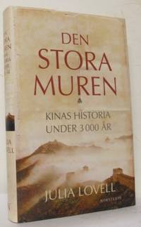 Den stora muren. Kinas historia under 3000 år.…