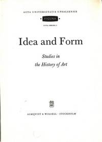 Idea and Form. Studies in the History of Art.