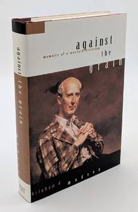 Against the Grain: Memoirs of a Western Historian