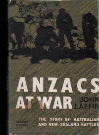 Anzacs At War: The Story of Australian and New Zealand Battles